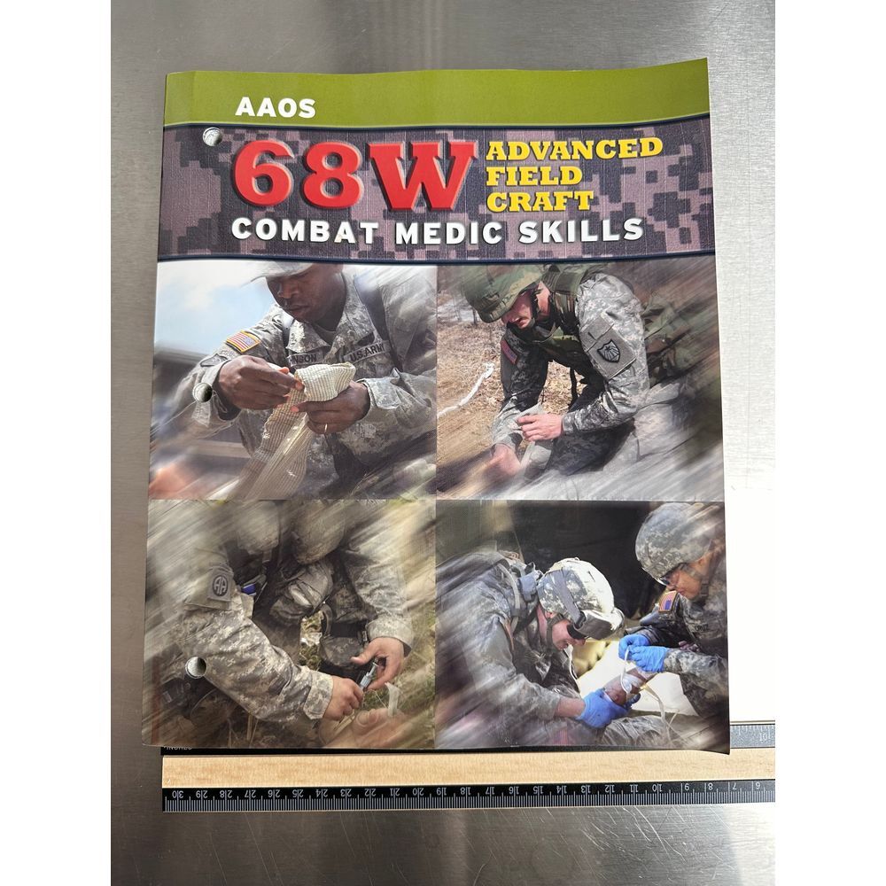 68‎ W Advanced Field Craft Combat Medic Skills